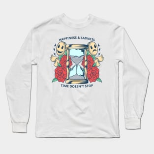 Happiness and Sadness, Time doesn't Stop design in colors Long Sleeve T-Shirt